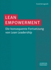 Lean Empowerment ? : Die konsequente Fortsetzung von Lean Leadership ? - eBook