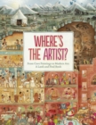 Where's The Artist? From Cave Paintings to Modern Art - Book