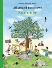 All Around Bustletown: Summer - Book