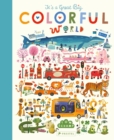 It's a Great Big Colourful World - Book
