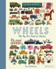 Wheels : The Big Fun Book of Vehicles - Book