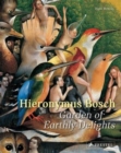 Hieronymus Bosch : Garden of Earthly Delights - Book