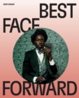 Best Face Forward : Some Thoughts on the Portrait Photograph - Book