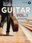 Passport To Play Guitar Vol. 1 : Learn the Guitar in a Creative New Way 1 - Book