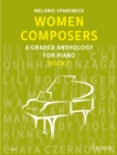 Women Composers : A Graded Anthology for Piano, Book 3 - eBook