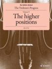 The Doflein Method : The Violinist's Progress. The higher positions (4th to 10th positions) - eBook
