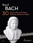 Best of Bach : 30 Famous Pieces for Piano - Book