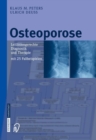 Osteoporose : Leitliniengerechte Diagnostik und Therapie mit 25 Fallbeispielen - eBook
