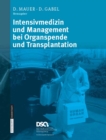 Intensivmedizin und Management bei Organspende und Transplantation - eBook