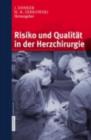 Risiko und Qualitat in der Herzchirurgie - eBook