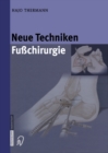 Neue Techniken Fusschirurgie - eBook