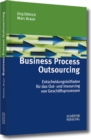 Business Process Outsourcing : Entscheidungs-Leitfaden fur das Out- und Insourcing von Geschaftsprozessen - eBook