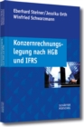 Konzernrechnungslegung nach HGB und IFRS - eBook