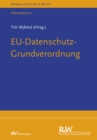 EU-Datenschutz-Grundverordnung : Handbuch - eBook