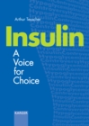 Insulin - A Voice for Choice - eBook
