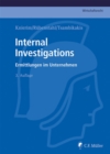 Internal Investigations : Ermittlungen im Unternehmen - eBook