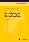Verteidigung bei Korruptionsfallen - eBook