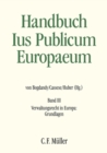 Ius Publicum Europaeum : Bd. III: Verwaltungsrecht in Europa: Grundlagen - eBook