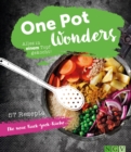 One Pot Wonders : Alles in einem Topf gekocht - eBook