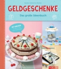 Geldgeschenke : Das groe Ideenbuch - eBook