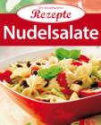 Nudelsalate : Die beliebtesten Rezepte - eBook