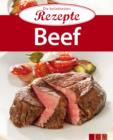 Beef : Die beliebtesten Rezepte - eBook