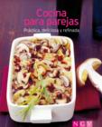 Cocina para parejas : Nuestras 100 mejores recetas en un solo libro - eBook