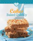 Cakes Baked Quickly - eBook