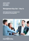 Management-Buy-Out / -Buy-In : Unternehmenskauf und Anteilserwerb fur qualifizierte Fuhrungskrafte - eBook