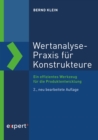 Wertanalyse-Praxis fur Konstrukteure : Ein effizientes Werkzeug fur die Produktentwicklung - eBook