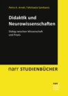 Didaktik und Neurowissenschaften : Dialog zwischen Wissenschaft und Praxis - eBook