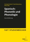 Spanisch: Phonetik und Phonologie : Eine Einfuhrung - eBook