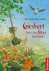 Giesbert hort das Gras wachsen - eBook