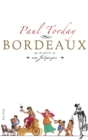 Bordeaux : Ein Roman in vier Jahrgangen - eBook