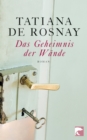 Das Geheimnis der Wande : Roman - eBook