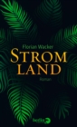 Stromland : Roman - eBook