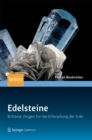 Edelsteine : Brillante Zeugen fur die Erforschung der Erde - eBook