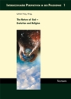 The Nature of God - Evolution and Religion - eBook