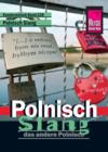 Reise Know-How Kauderwelsch Polnisch Slang - das andere Polnisch: Kauderwelsch-Sprachfuhrer Band 228 - eBook