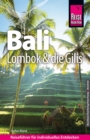 Reise Know-How Reisefuhrer Bali, Lombok und die Gilis - eBook