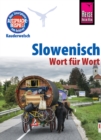 Slowenisch - Wort fur Wort : Kauderwelsch-Sprachfuhrer von Reise Know-How - eBook