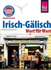 Reise Know-How Sprachfuhrer Irisch-Galisch - Wort fur Wort: Kauderwelsch-Band 90 - eBook