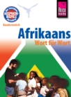 Afrikaans - Wort fur Wort : Kauderwelsch-Sprachfuhrer von Reise Know-How - eBook