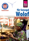 Reise Know-How Sprachfuhrer Wolof fur Senegal - Wort fur Wort: Kauderwelsch-Band 89 - eBook