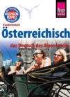 Reise Know-How Sprachfuhrer Osterreichisch - das Deutsch des Alpenlandes: Kauderwelsch-Band 229 - eBook
