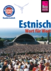 Estnisch - Wort fur Wort : Kauderwelsch-Sprachfuhrer von Reise Know-How - eBook