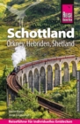 Reise Know-How Reisefuhrer Schottland - mit Orkney, Hebriden und Shetland - eBook