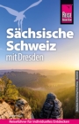 Reise Know-How Reisefuhrer Sachsische Schweiz mit Dresden - eBook