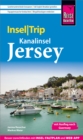 Reise Know-How InselTrip Jersey : mit Ausflug nach Guernsey - eBook