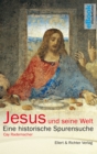 Jesus und seine Welt : Eine historische Spurensuche - eBook